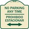 Signmission No Parking Anytime Prohibido Estacionar Heavy-Gauge Aluminum Sign, 18" x 18", TG-1818-23768 A-DES-TG-1818-23768 - alternate 1